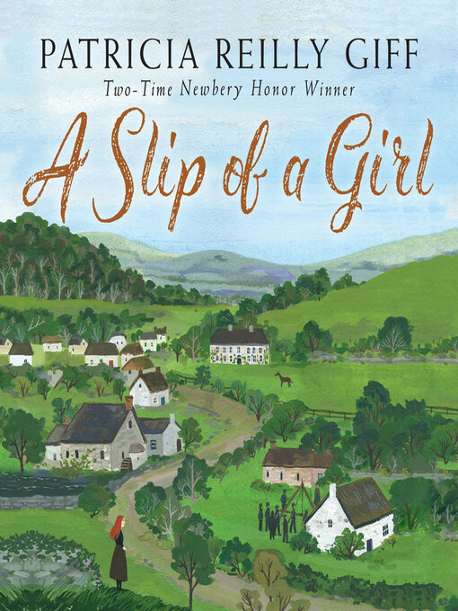 Title details for A Slip of a Girl by Patricia Reilly Giff - Available